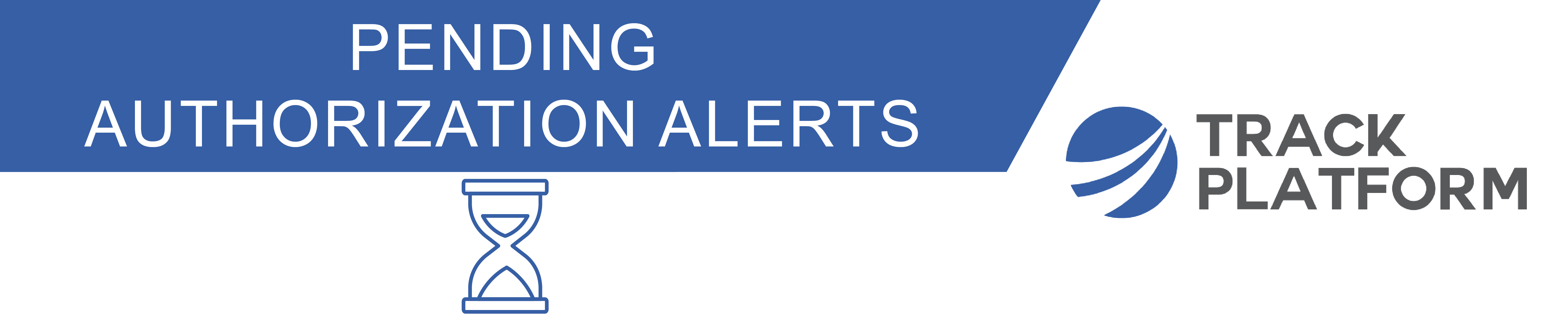 Pending Authorization Alerts